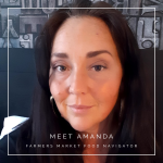 Amanda, Farmers Market Food Navigator